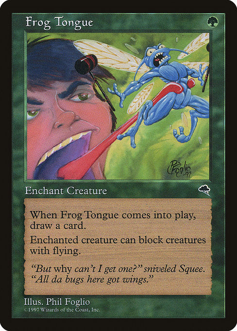 Frog Tongue (228) [Tempest]