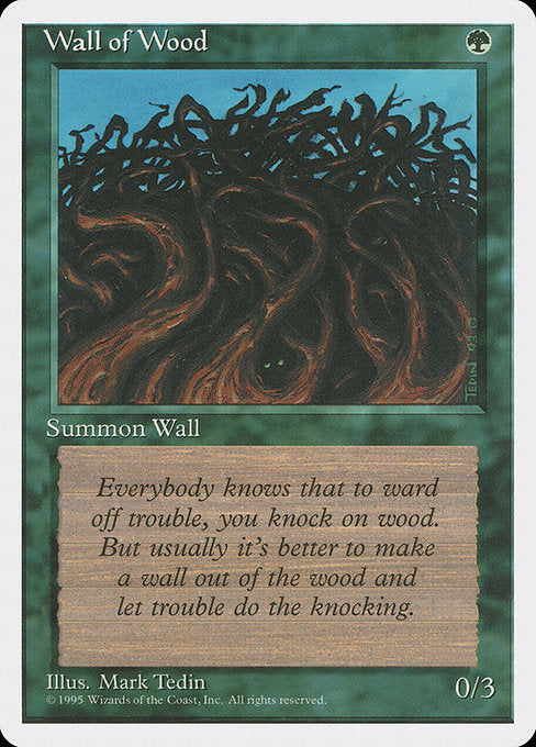 Wall of Wood (284) [Fourth Edition]
