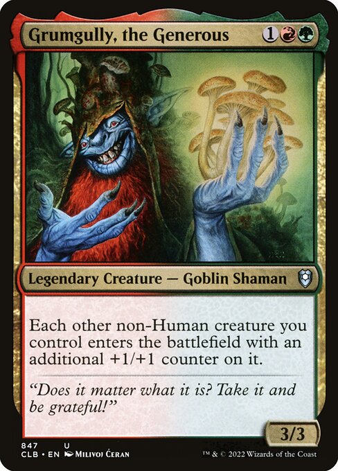 Grumgully, the Generous (847) [Commander Legends: Battle for Baldur's Gate]