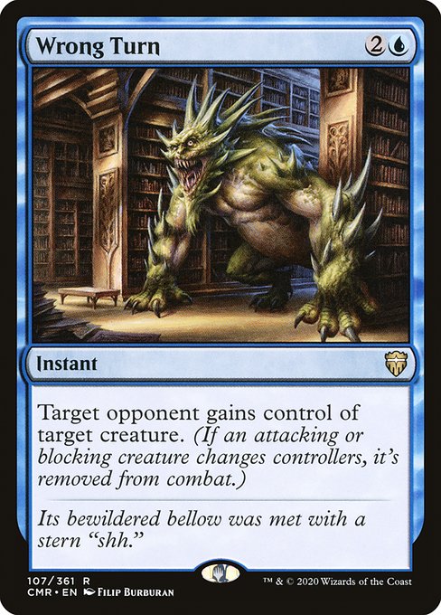 Wrong Turn (107) [Commander Legends]