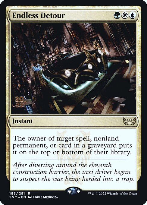 Endless Detour (183s) [Streets of New Capenna Promos]