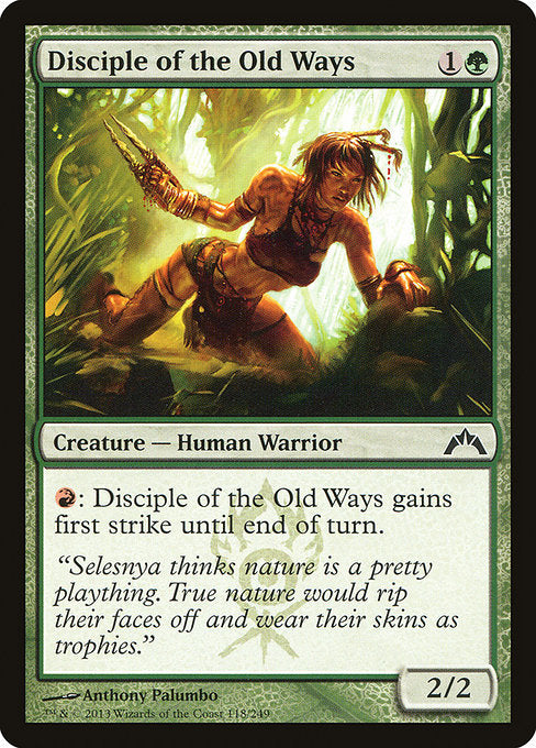 Disciple of the Old Ways (118) [Gatecrash]