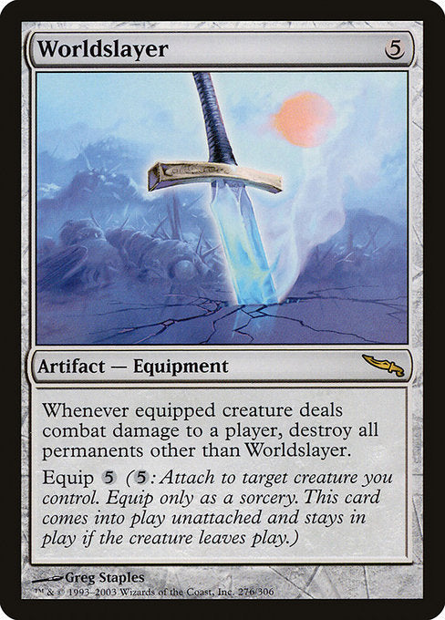 Worldslayer (276) [Mirrodin]