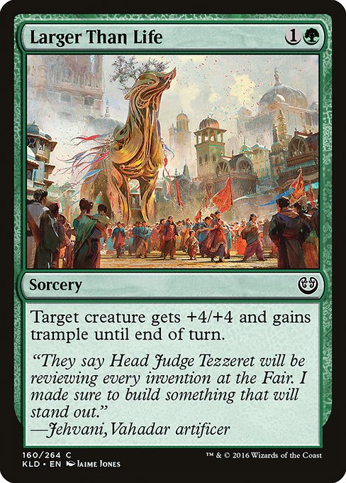 Larger Than Life (160) [Kaladesh]