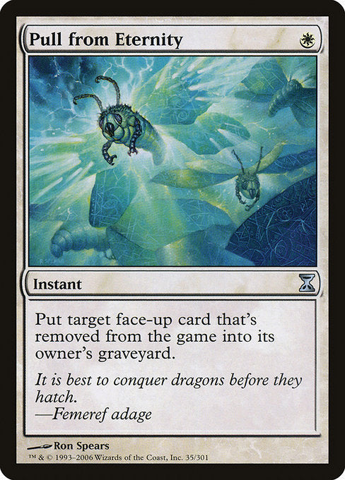 Pull from Eternity (35) [Time Spiral]