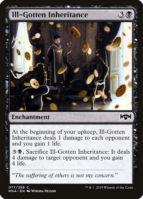 Ill-Gotten Inheritance (77) [Ravnica Allegiance]