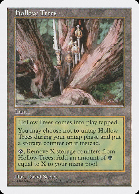 Hollow Trees (418) [Fifth Edition]