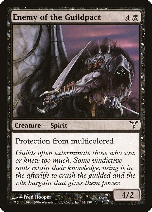 Enemy of the Guildpact (44) [Dissension]