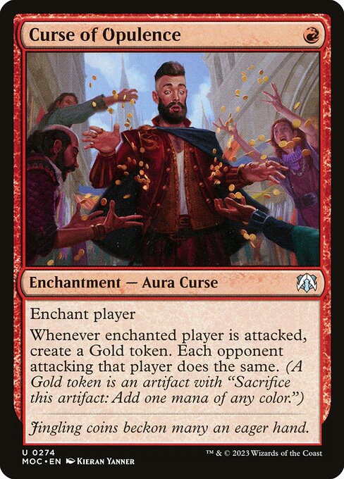 Curse of Opulence (274) [March of the Machine Commander]