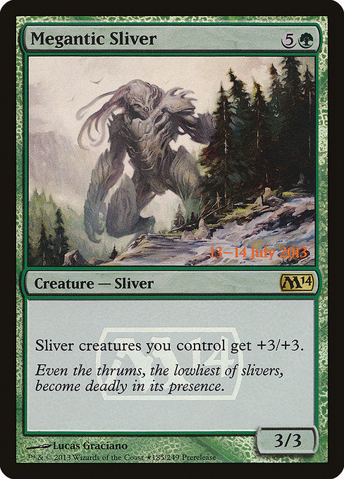 Megantic Sliver (185★) [Magic 2014 Promos]