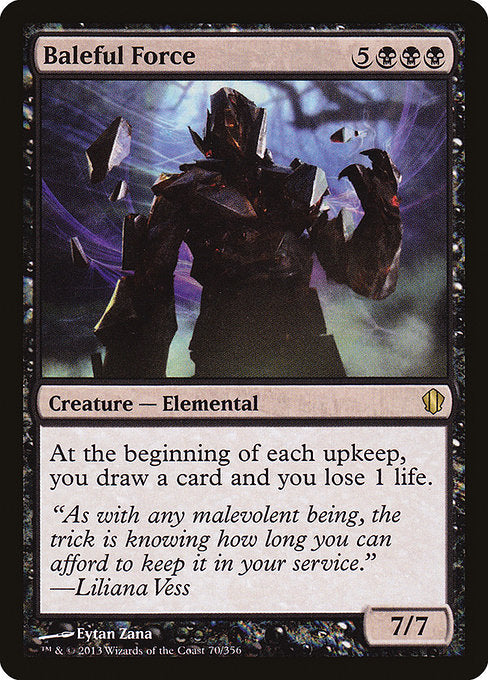 Baleful Force (70) [Commander 2013]