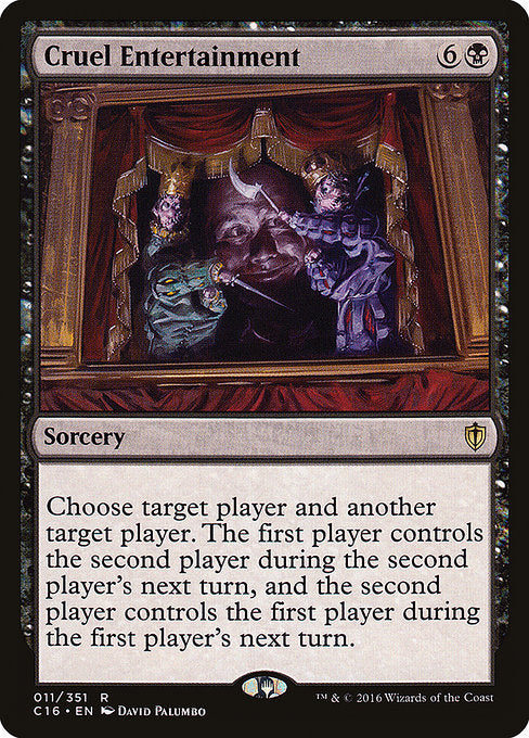 Cruel Entertainment (11) [Commander 2016]
