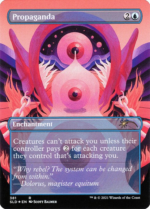 Propaganda // Propaganda (381) [Secret Lair Drop] [Borderless] Reverse
