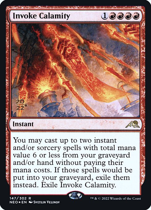 Invoke Calamity (147s) [Kamigawa: Neon Dynasty Promos]