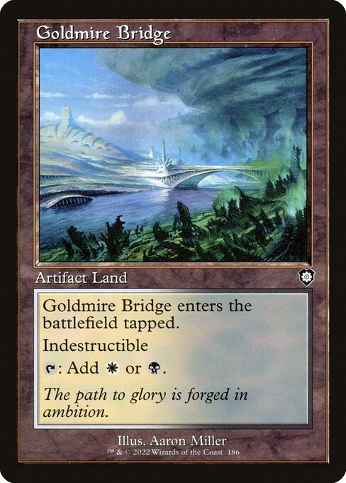 Goldmire Bridge (186) [The Brothers' War Commander]