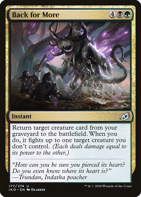 Back for More (177) [Ikoria: Lair of Behemoths]