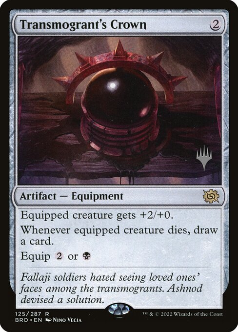 Transmogrant's Crown (125p) [The Brothers' War Promos]
