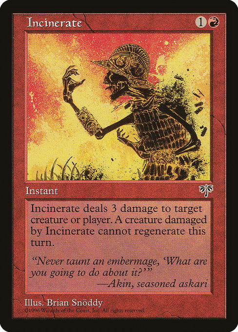 Incinerate (184) [Mirage]