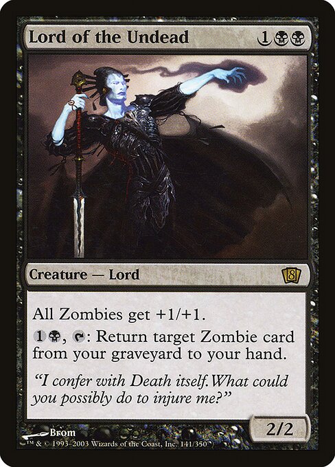 Lord of the Undead (141★) [Eighth Edition]