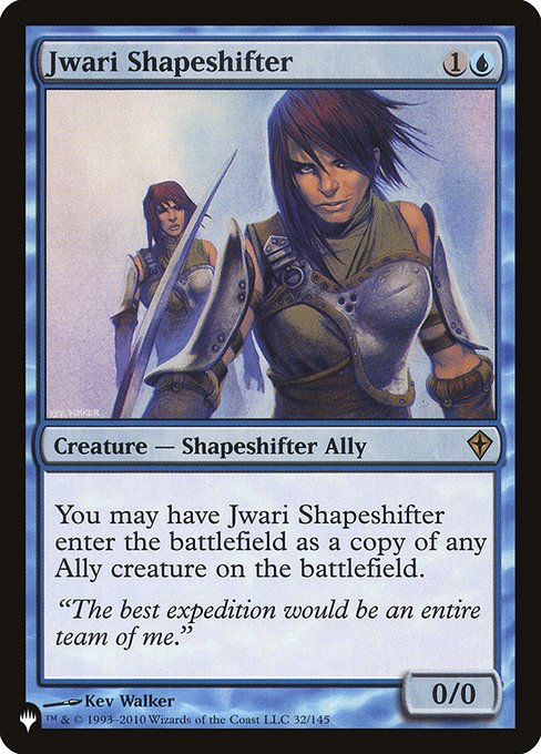 Jwari Shapeshifter (WWK-32) [The List]