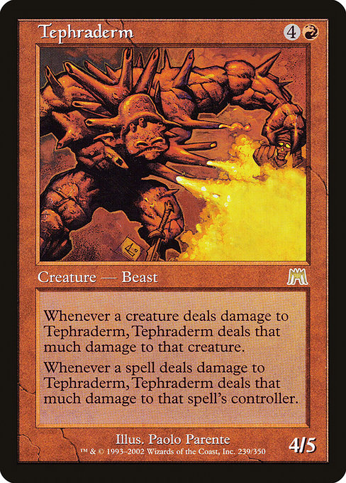 Tephraderm (239) [Onslaught]