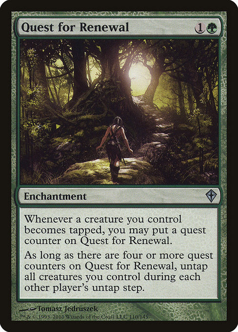 Quest for Renewal (110) [Worldwake]