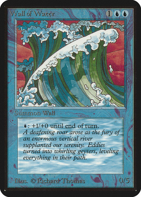 Wall of Water (90) [Limited Edition Alpha]