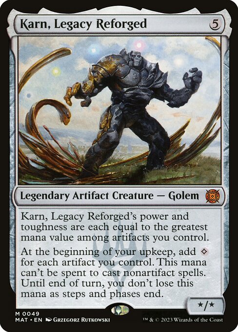 Karn, Legacy Reforged (49) [March of the Machine: The Aftermath]