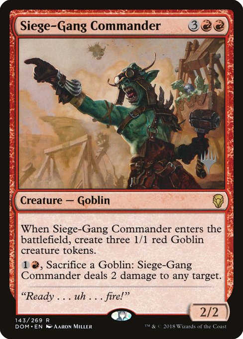 Siege-Gang Commander (143p) [Dominaria Promos]