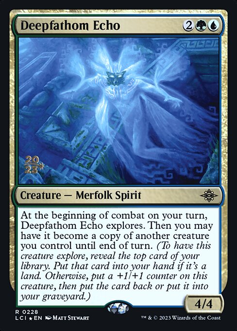 Deepfathom Echo (228s) [The Lost Caverns of Ixalan Promos]