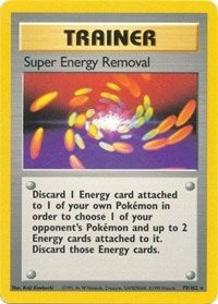 Super Energy Removal (079/102) [Base Set]