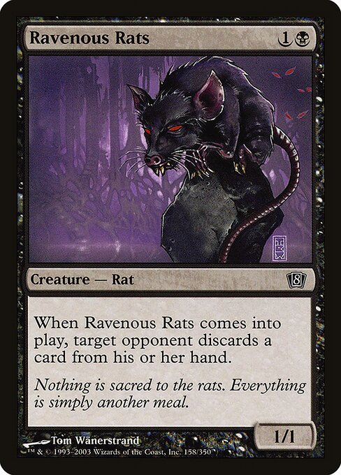 Ravenous Rats (158★) [Eighth Edition]