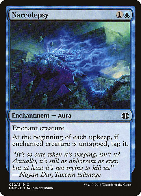 Narcolepsy (52) [Modern Masters 2015]