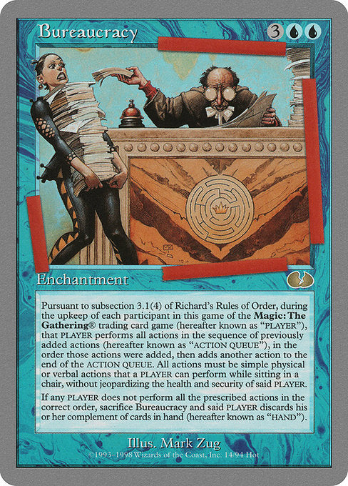 Bureaucracy (14) [Unglued]