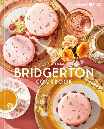 The Official Bridgerton Cookbook image 0