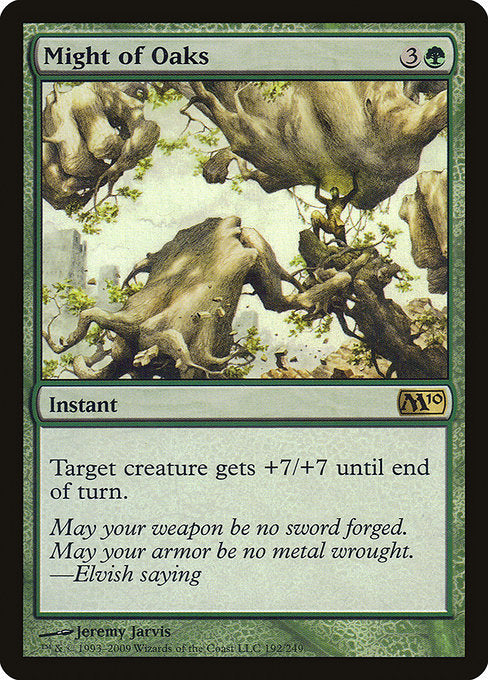 Might of Oaks (192) [Magic 2010]