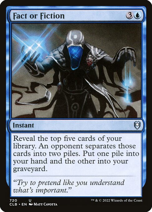 Fact or Fiction (720) [Commander Legends: Battle for Baldur's Gate]