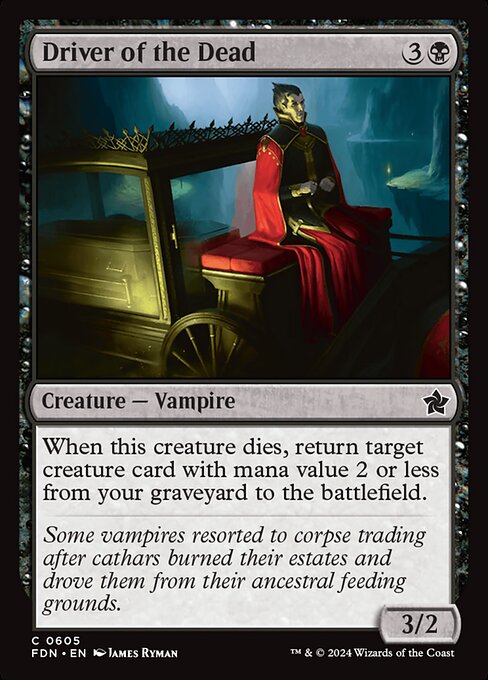 Driver of the Dead (605) [Foundations]