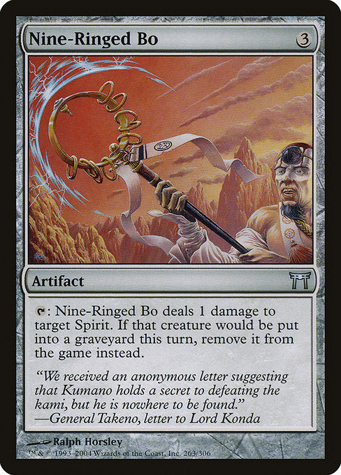 Nine-Ringed Bo (263) [Champions of Kamigawa]