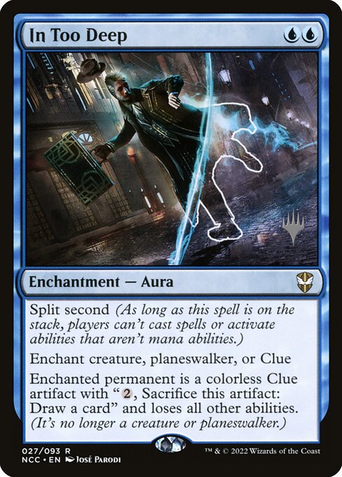 In Too Deep (27p) [New Capenna Commander Promos]