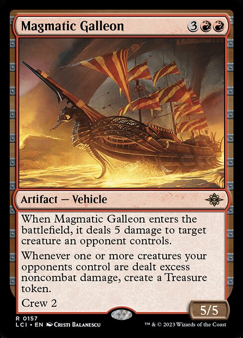 Magmatic Galleon (157) [The Lost Caverns of Ixalan]