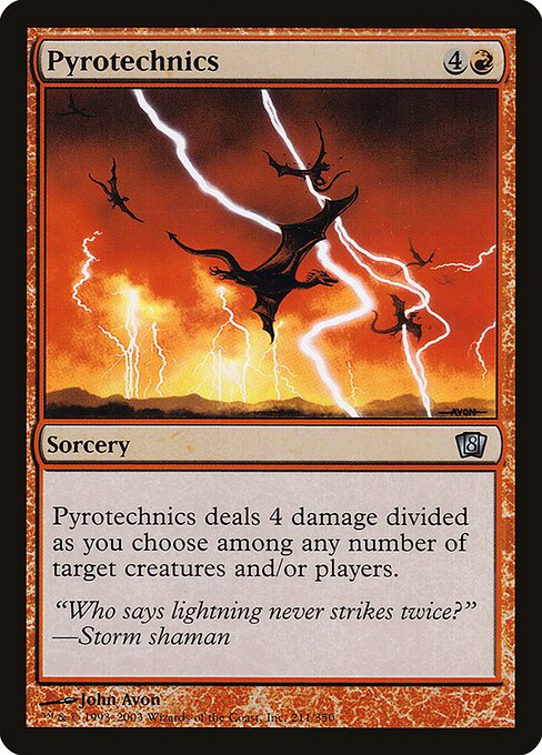 Pyrotechnics (211★) [Eighth Edition]