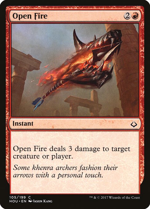 Open Fire (105) [Hour of Devastation]