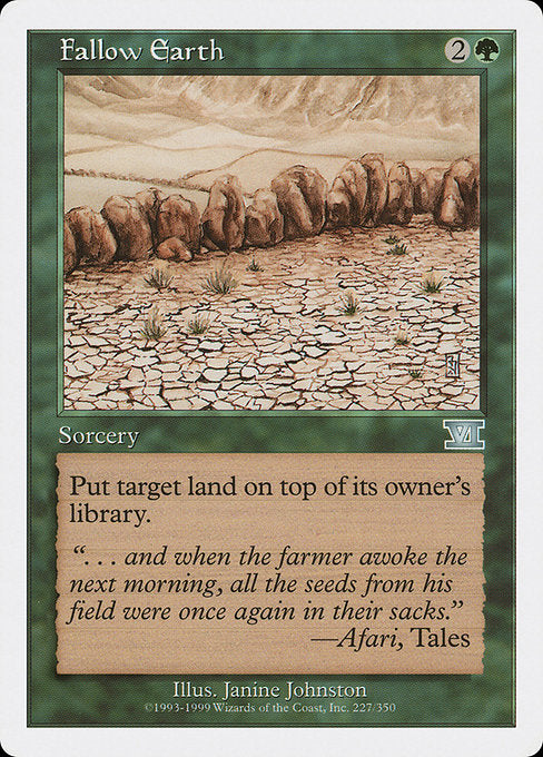 Fallow Earth (227) [Classic Sixth Edition]