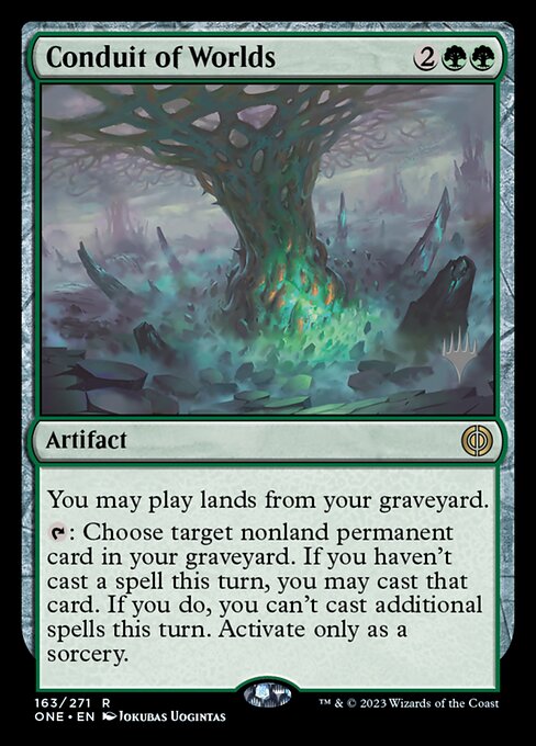 Conduit of Worlds (163p) [Phyrexia: All Will Be One Promos]