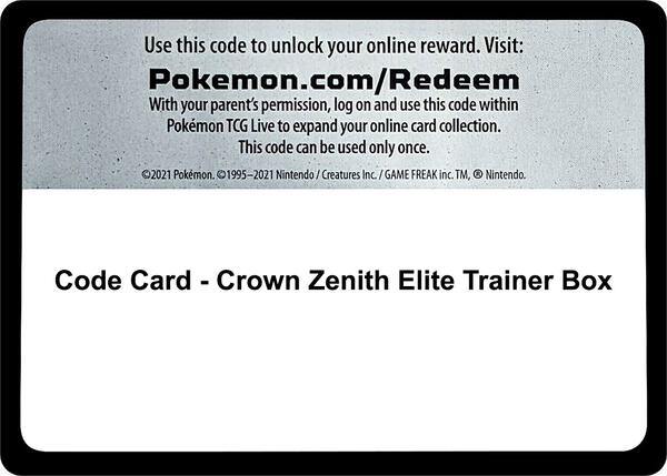 Code Card - Crown Zenith Elite Trainer Box [Crown Zenith]