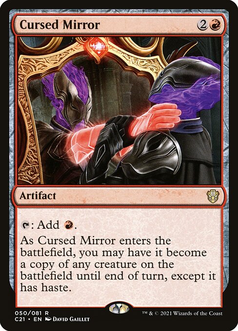 Cursed Mirror (50) [Commander 2021]