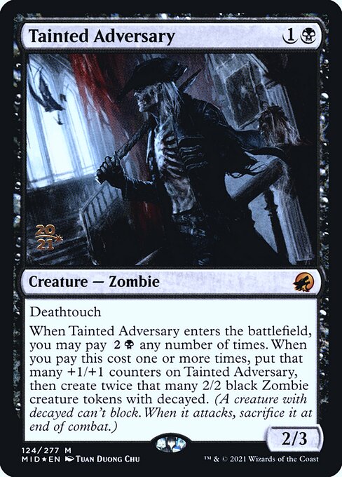 Tainted Adversary (124s) [Innistrad: Midnight Hunt Promos]