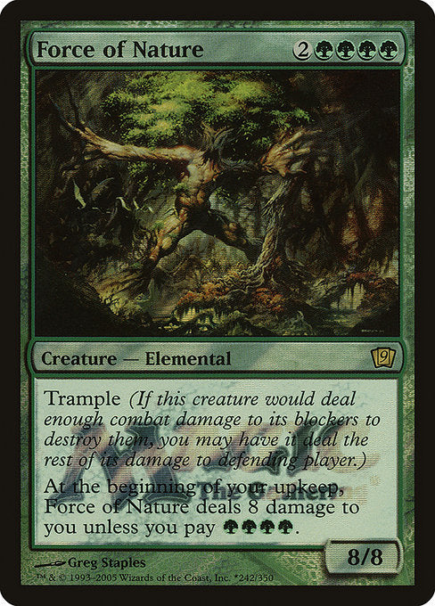 Force of Nature (242★) [Ninth Edition Promos]