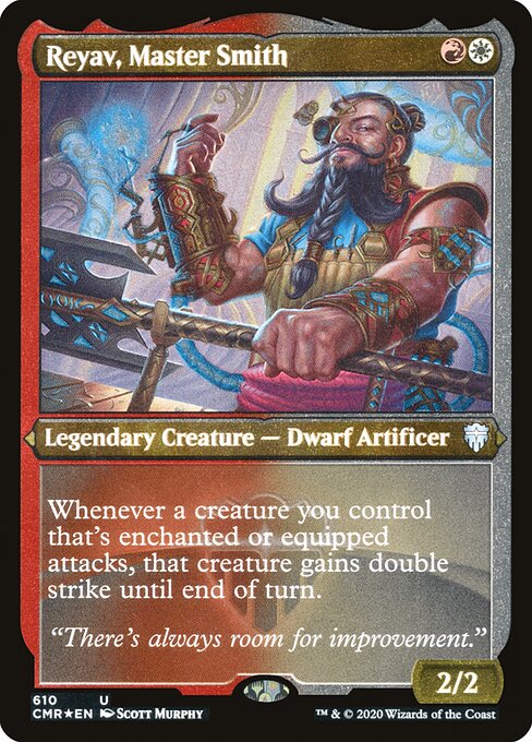 Reyav, Master Smith (610) [Commander Legends] [Etched]